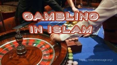 What is the definition of gambling in islam.
